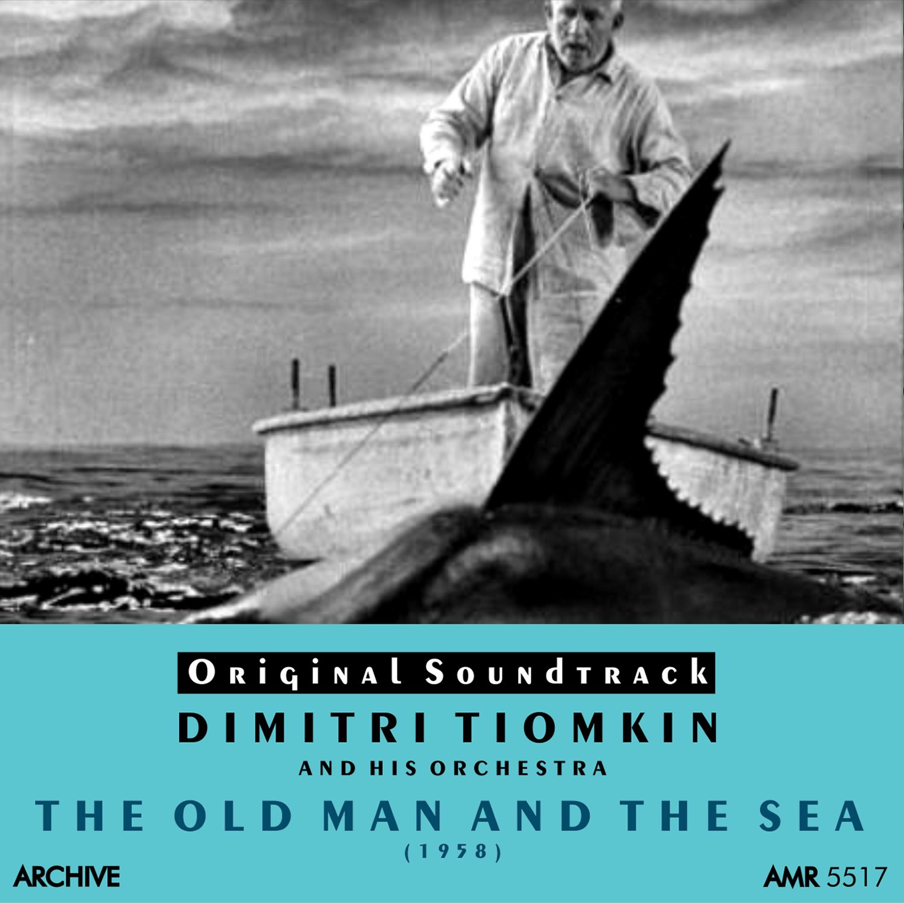 Постер альбома The Old Man and the Sea (Original Motion Picture Soundtrack)