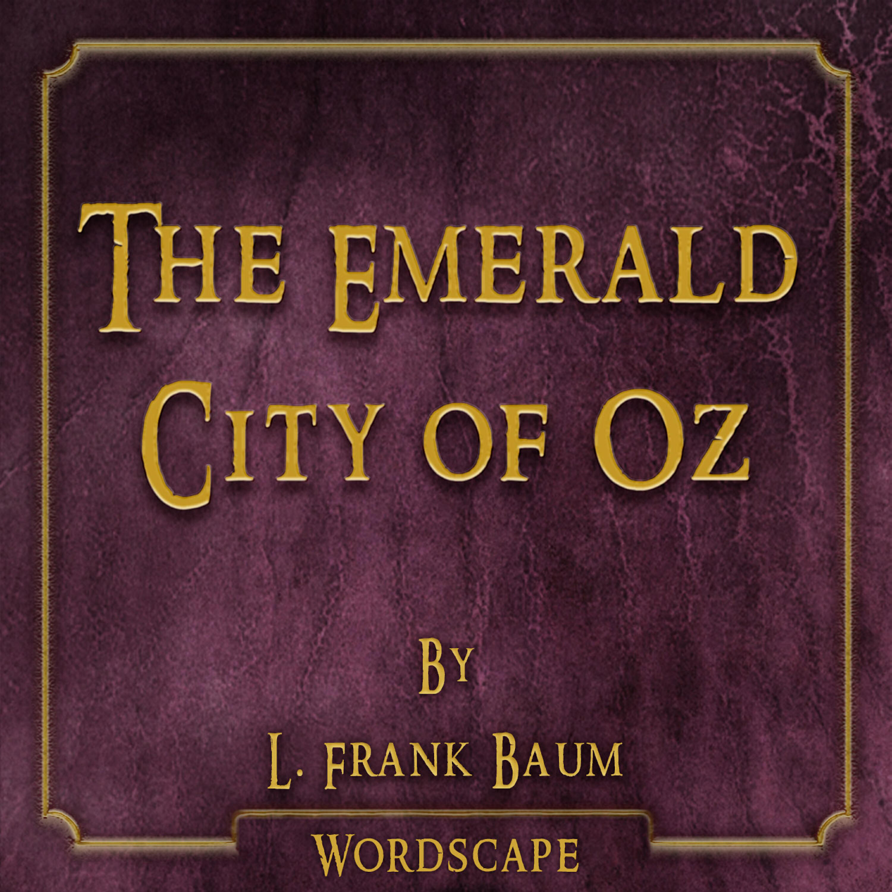 Wordscape - Chapter 26 - How Ozma Refused to Fight for Her Kingdom