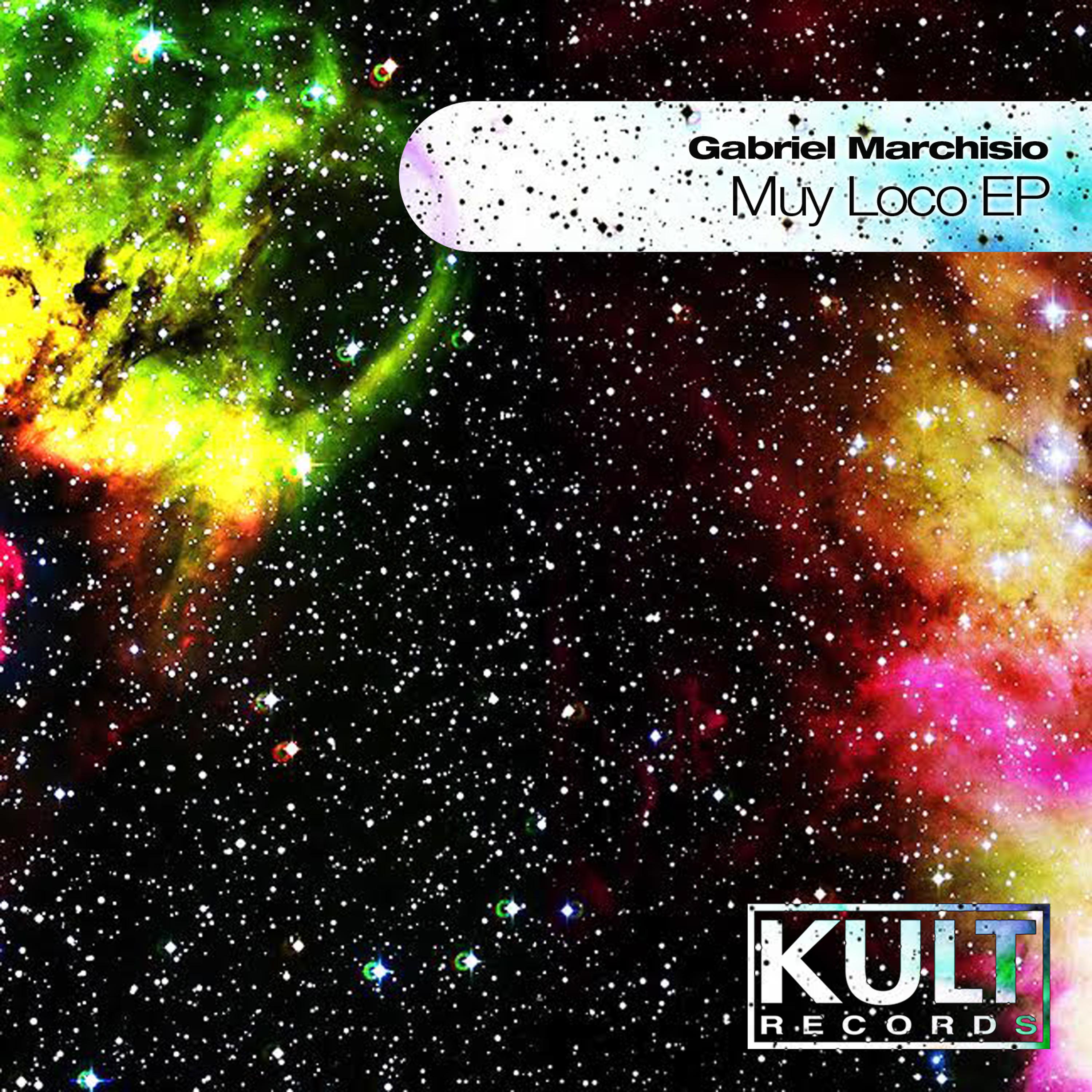 Постер альбома Kult Records Presents "Muy Loco Ep"