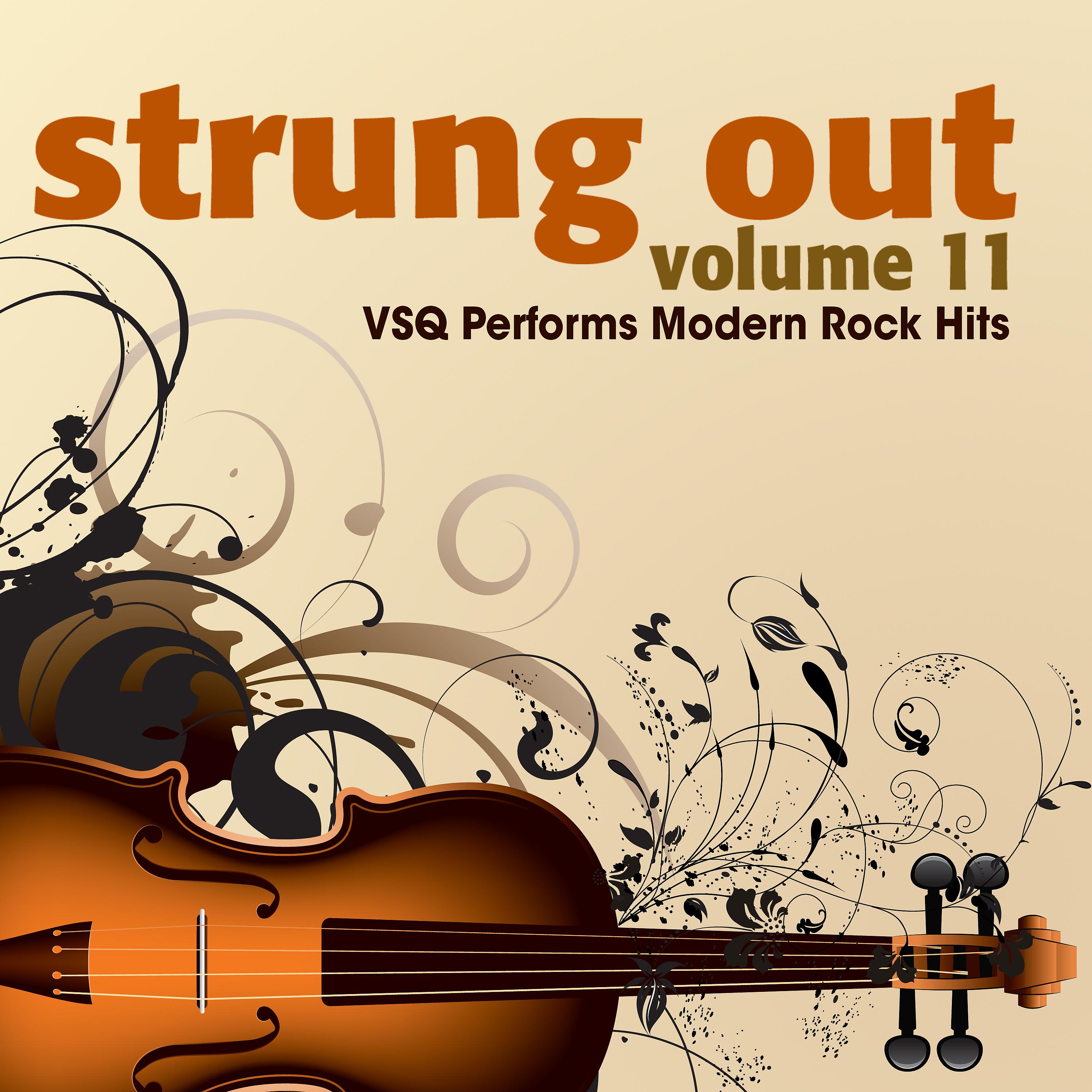 Постер альбома Strung out, Vol. 11: VSQ Performs Modern Rock Hits