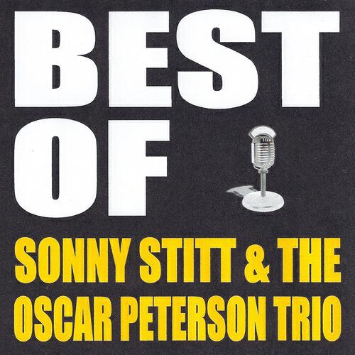 Sonny Stitt - Blues for Pres, Sweets, Ben and All the Other Funky Ones