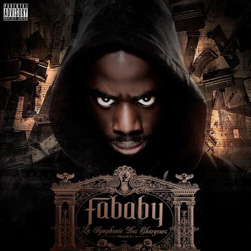 Fababy - La symphonie des chargeurs