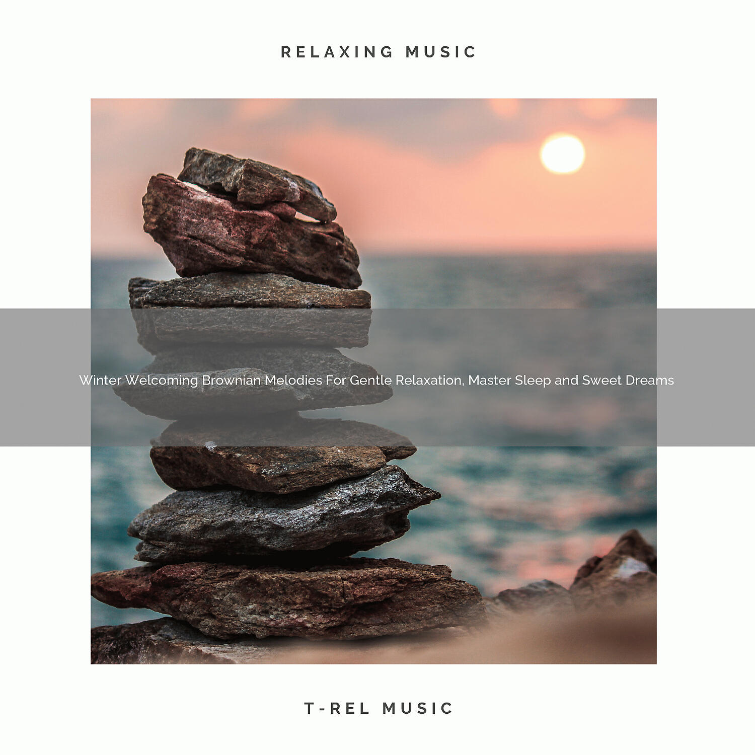 Relaxation from T-Rel - Pink Melodies For Relax, Peace of Mind and Good Night