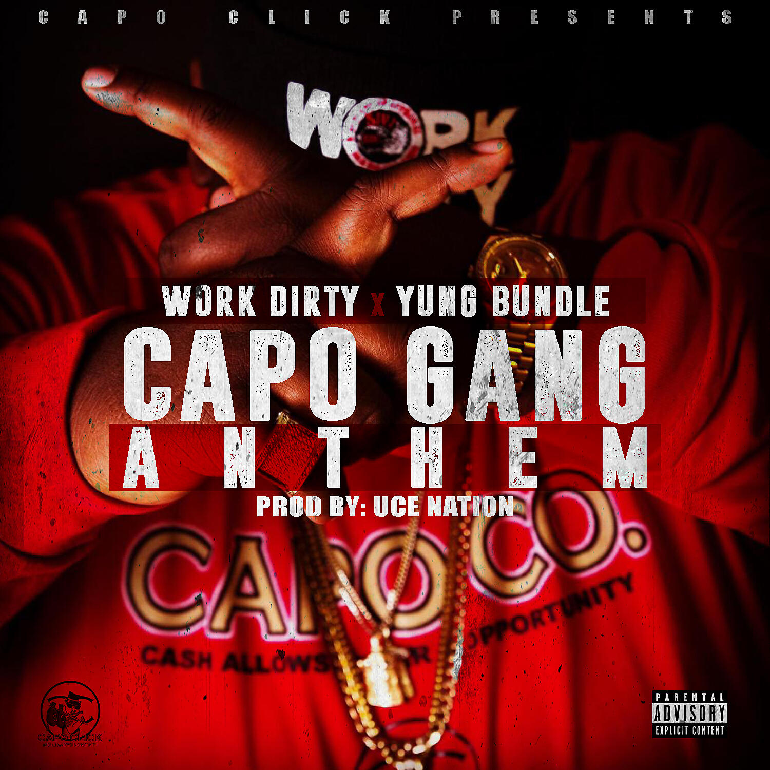 Work Dirty - Capo Gang Anthem