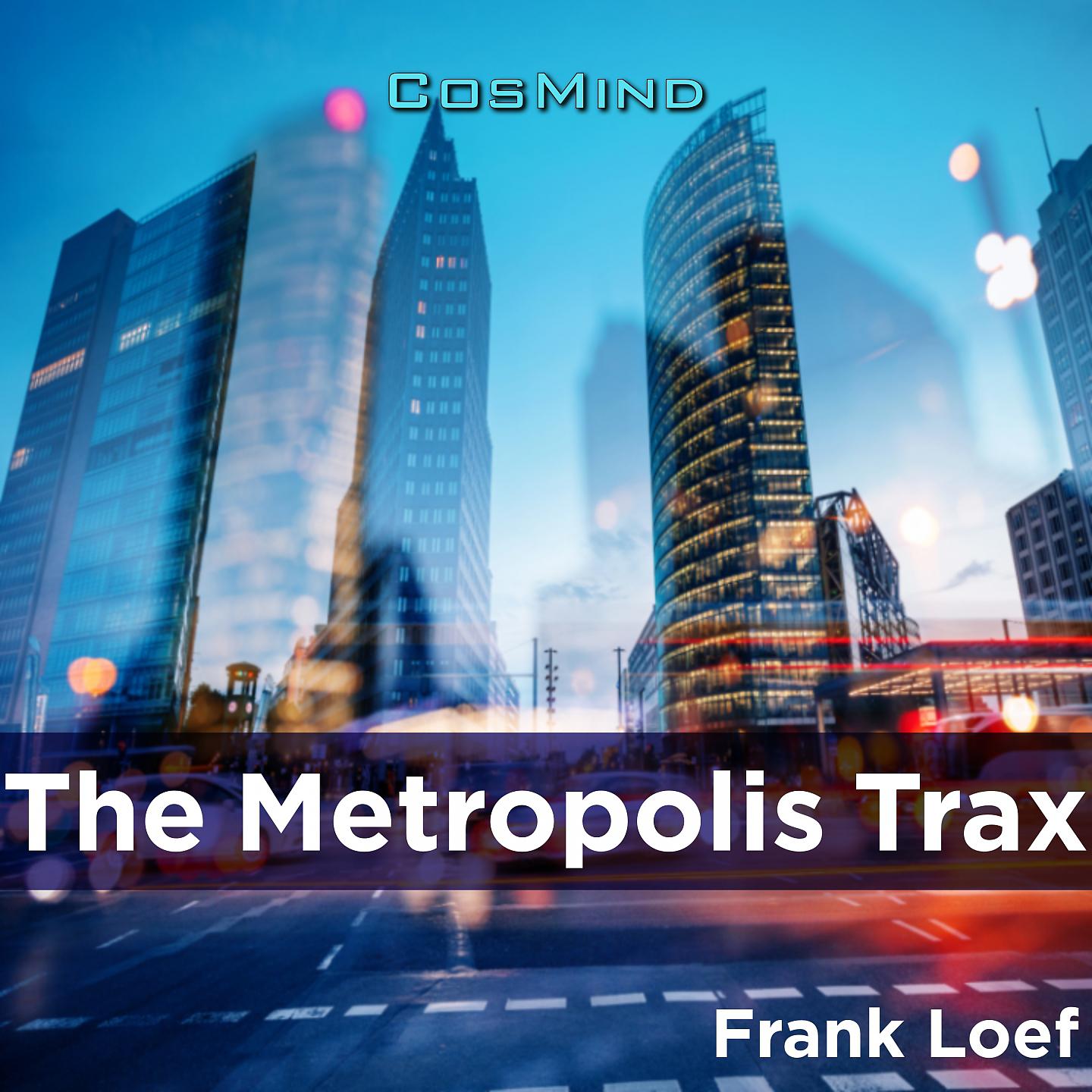 Постер альбома The Metropolis Trax