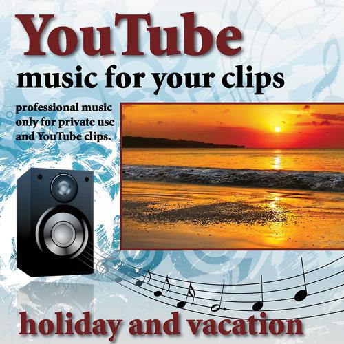 Постер альбома Youtube - Music for Your Clips