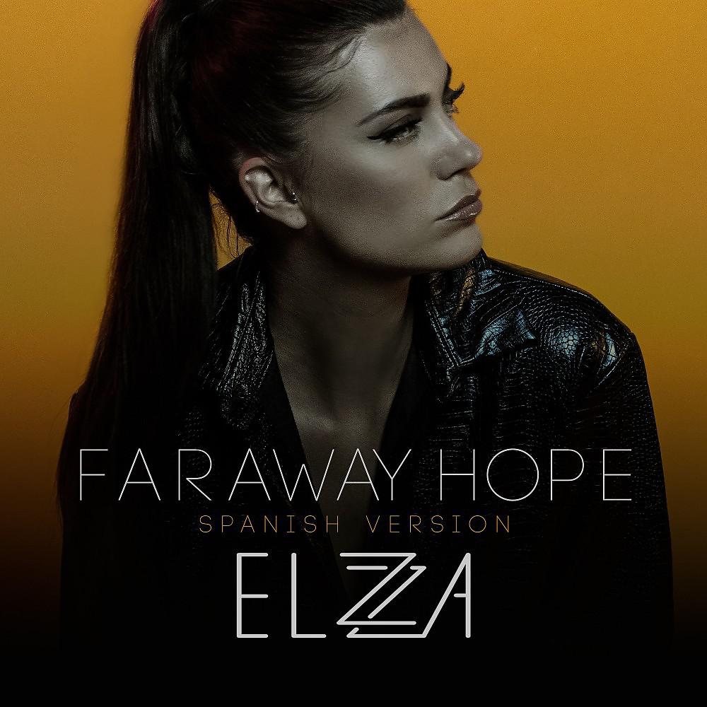 Постер альбома Faraway Hope (Spanish Version)