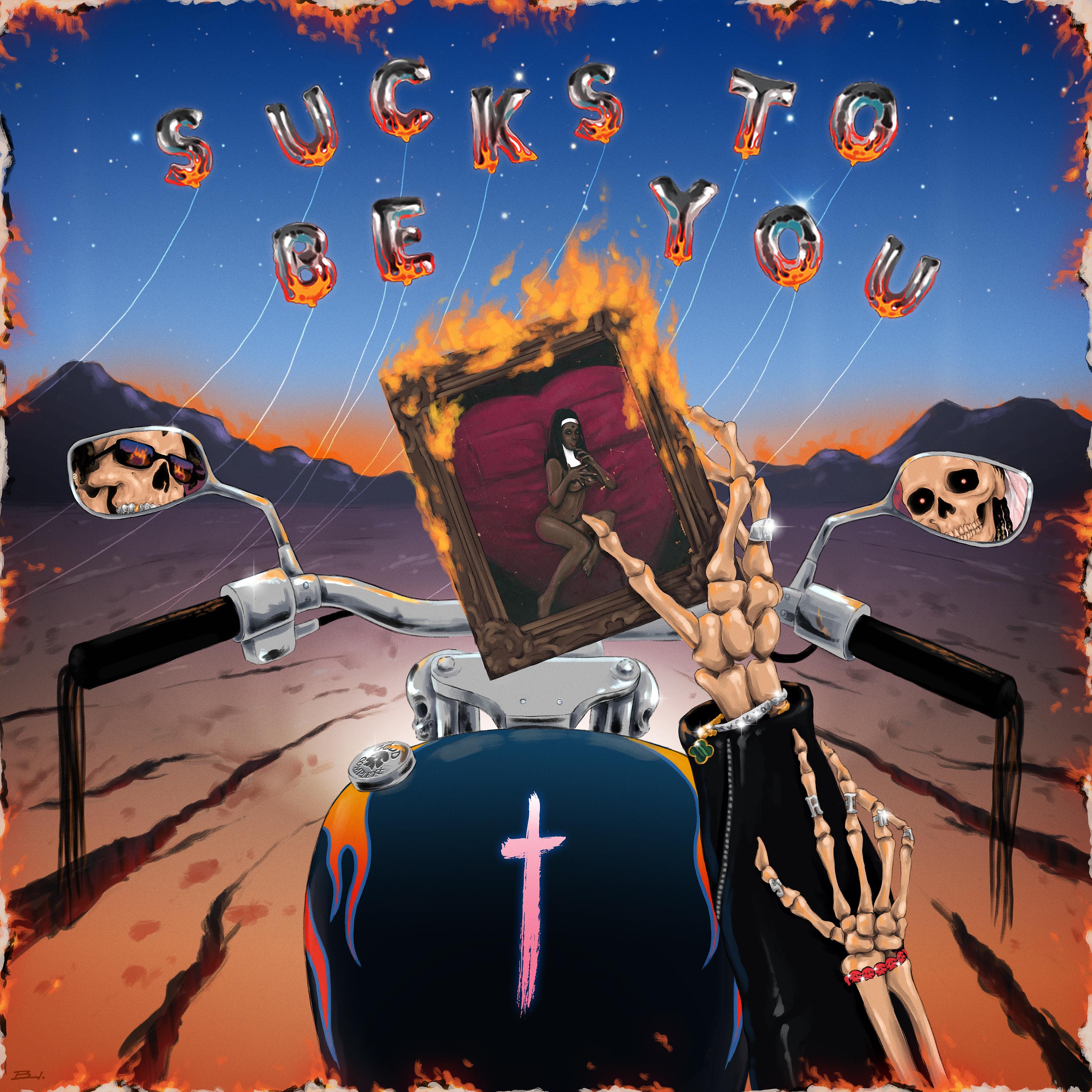 Постер альбома Sucks To Be You