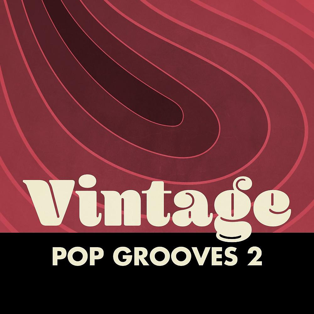 Постер альбома Vintage Pop Grooves, Vol. 2
