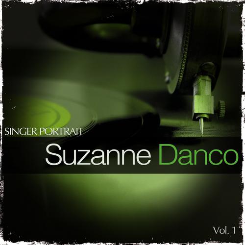 Постер альбома Singer Portrait - Suzanne Danco, Vol. 1