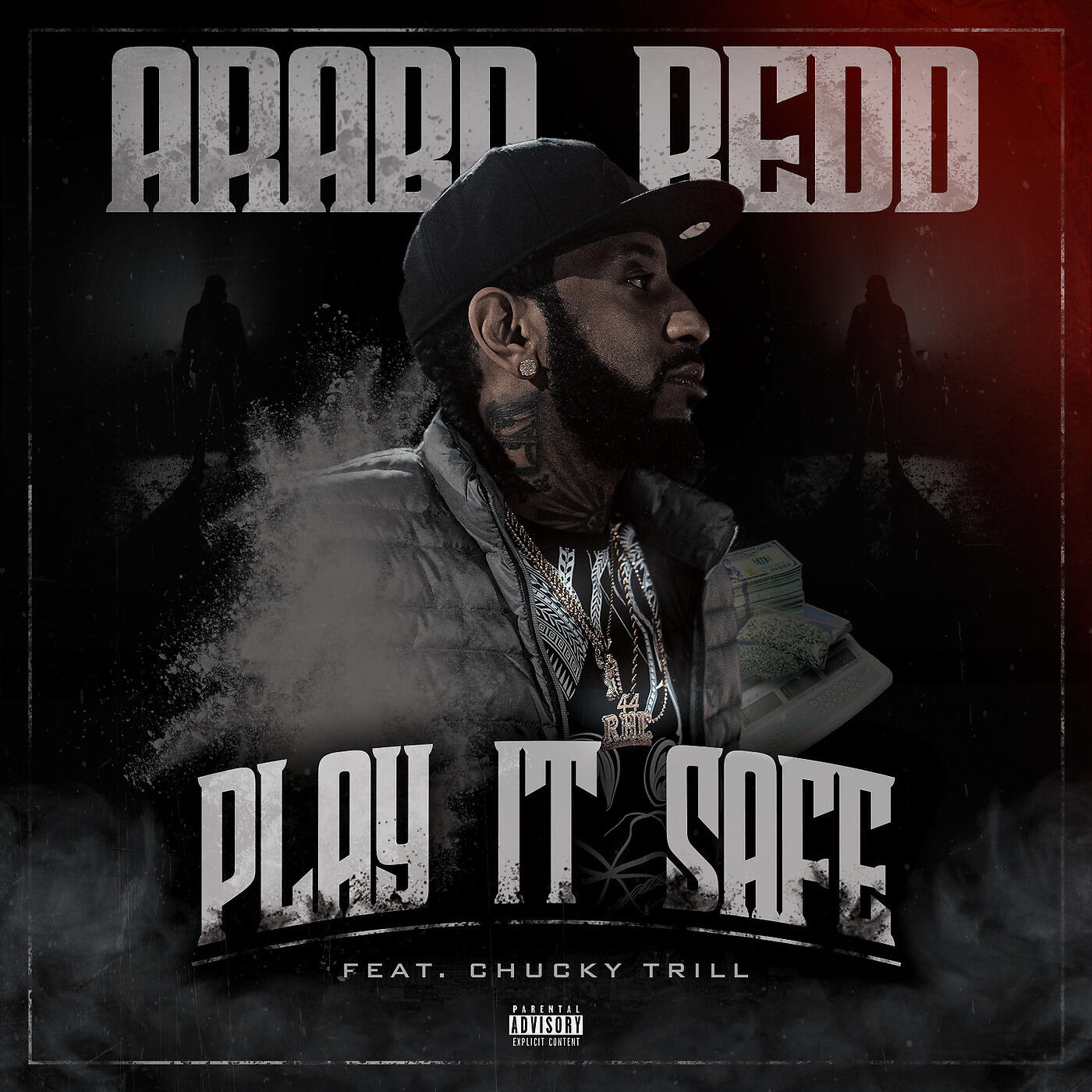 Arabb Redd - Play It Safe