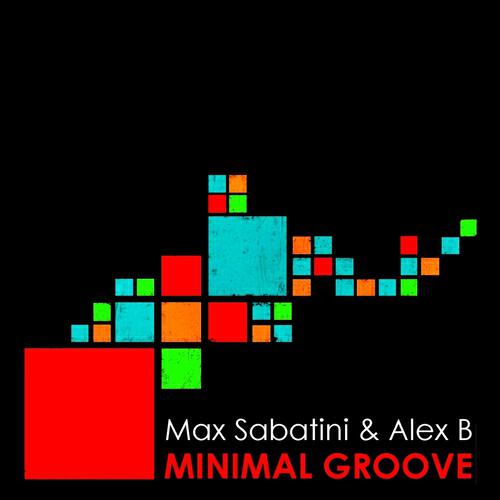 Max Sabatini - Minimal Groove (Nico De Stefano Remix)