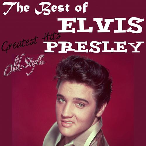 Постер альбома The Very Best of Elvis Presley: Greatest Hits (Lo Mejor de Elvis)
