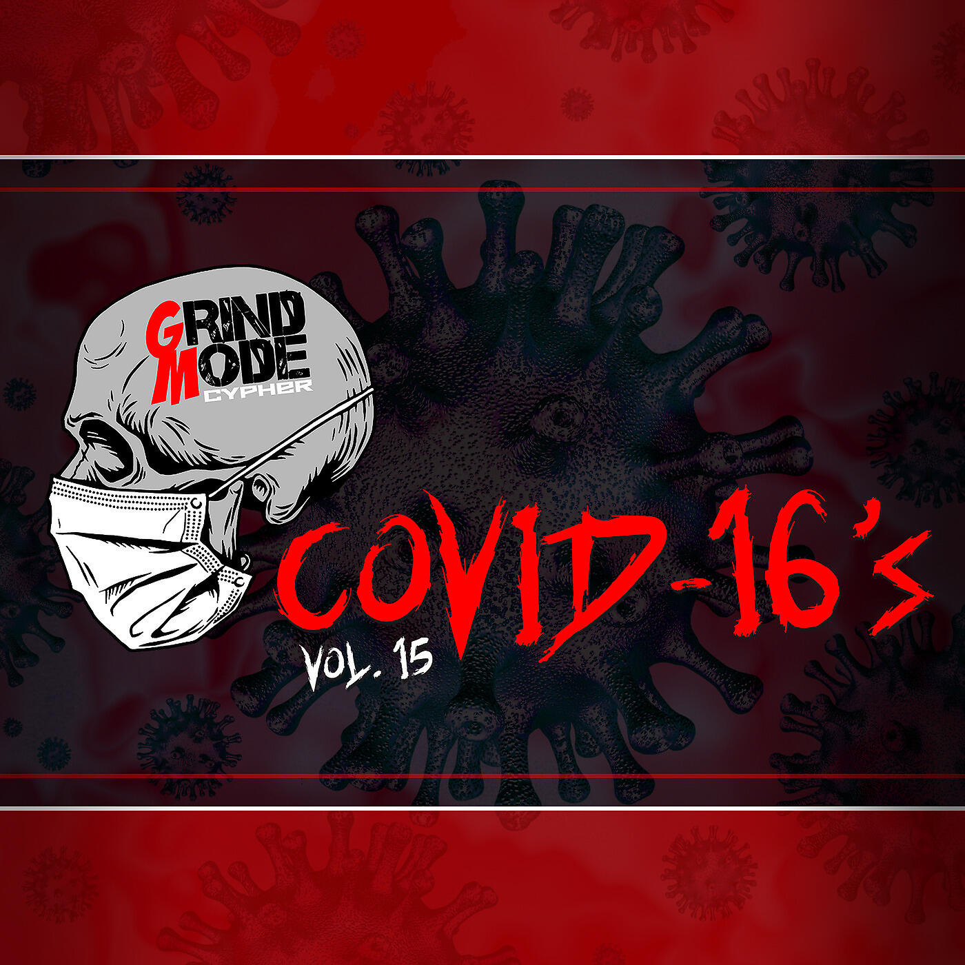 Lingo - Grind Mode Cypher Covid-16's, Vol. 15