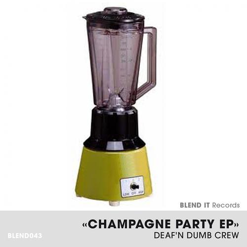 Постер альбома Champagne Party EP