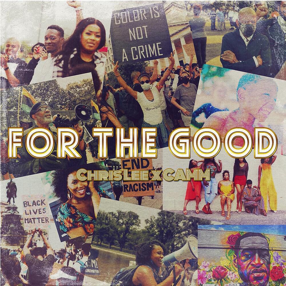 Chris Lee - For The Good