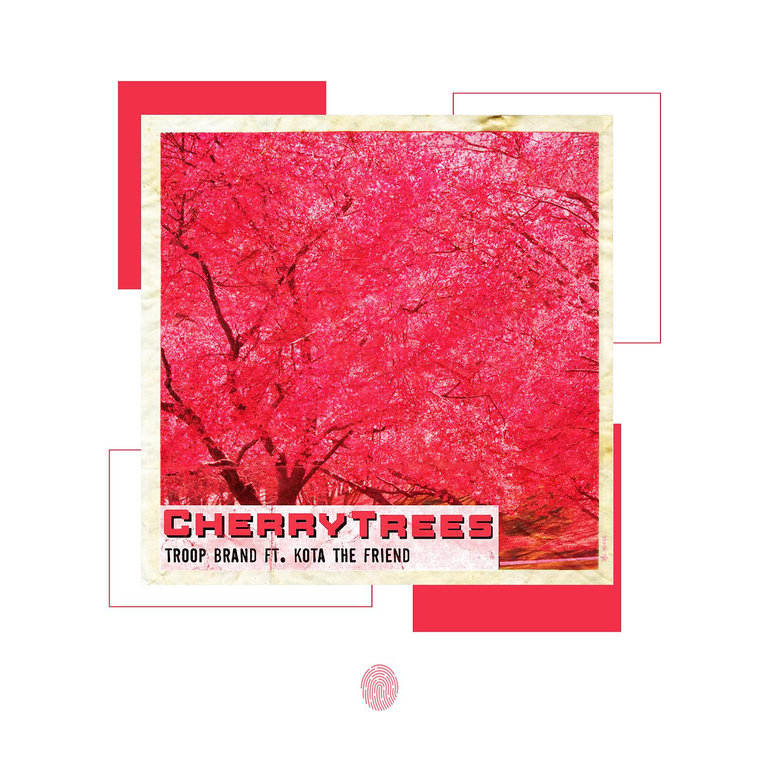 Постер альбома Cherry Trees (feat. Kota the Friend)