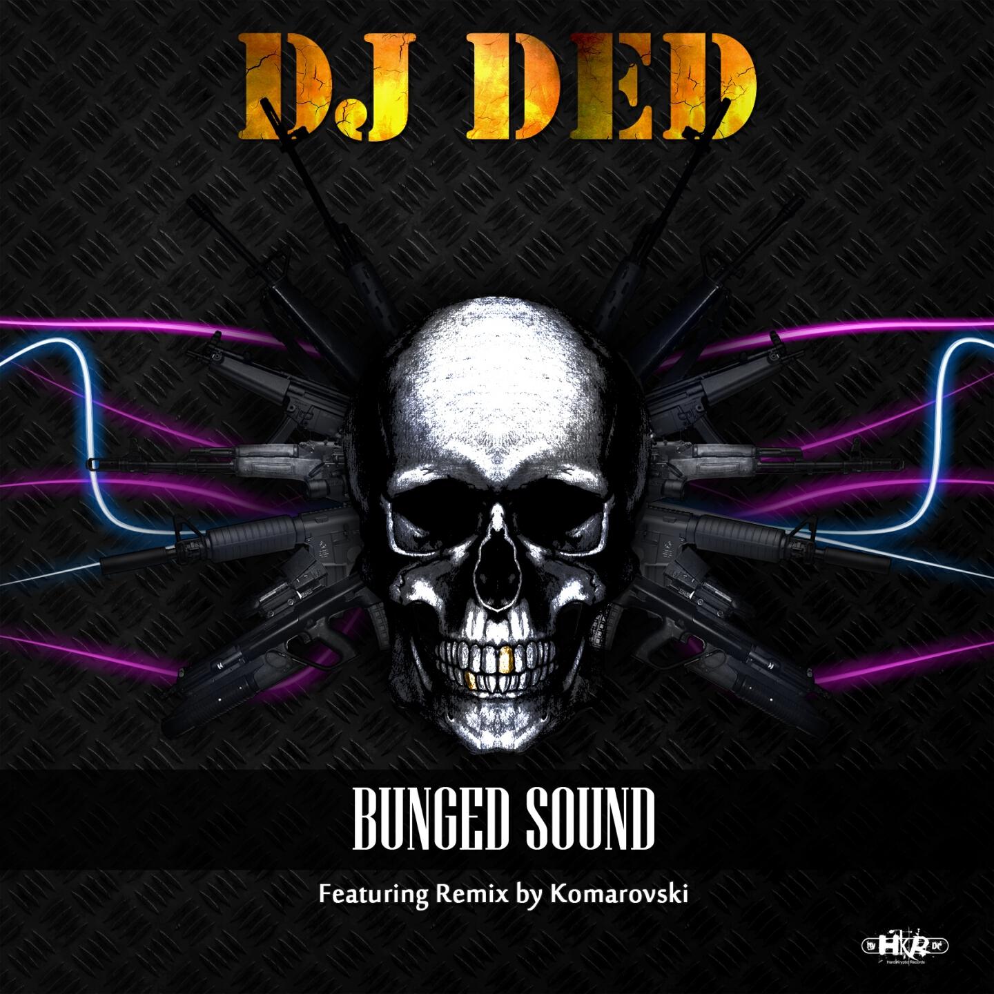 DJ Ded - Bunged Lady (Komarovski Remix)