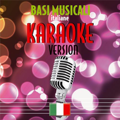 Постер альбома Basi musicali italiane karaoke version, vol. 13