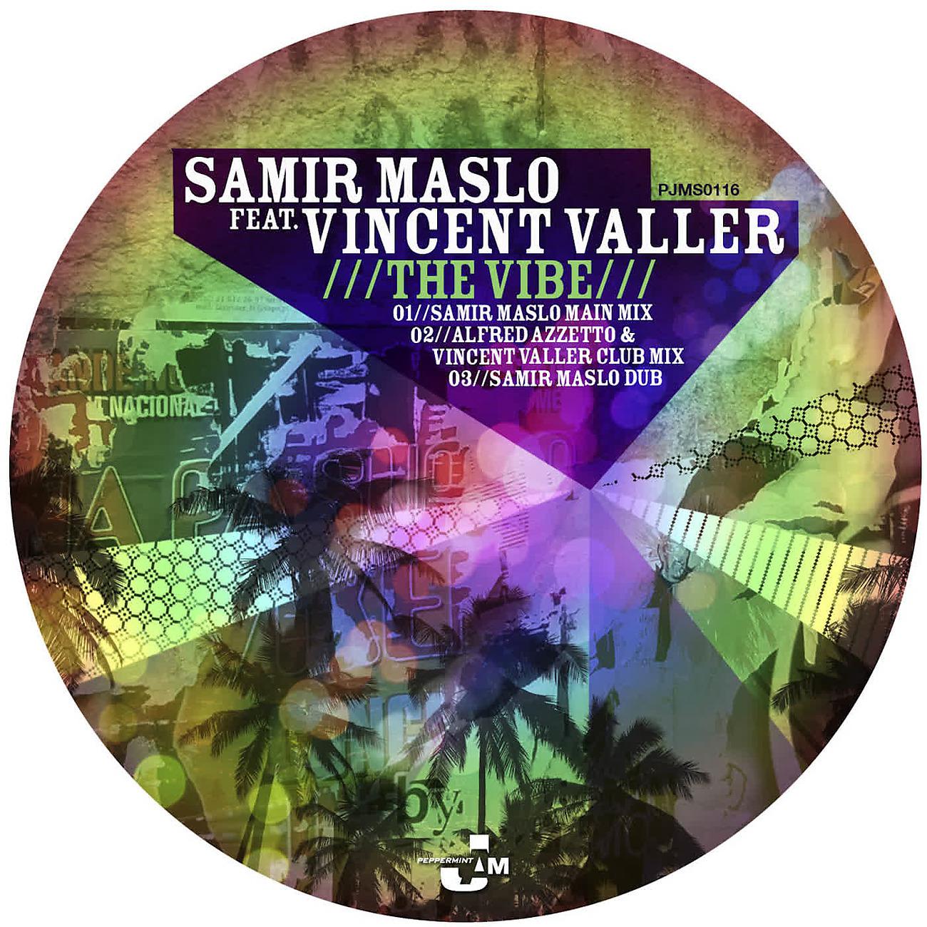 Samir Maslo - The Vibe (Samir Maslo Main Mix)