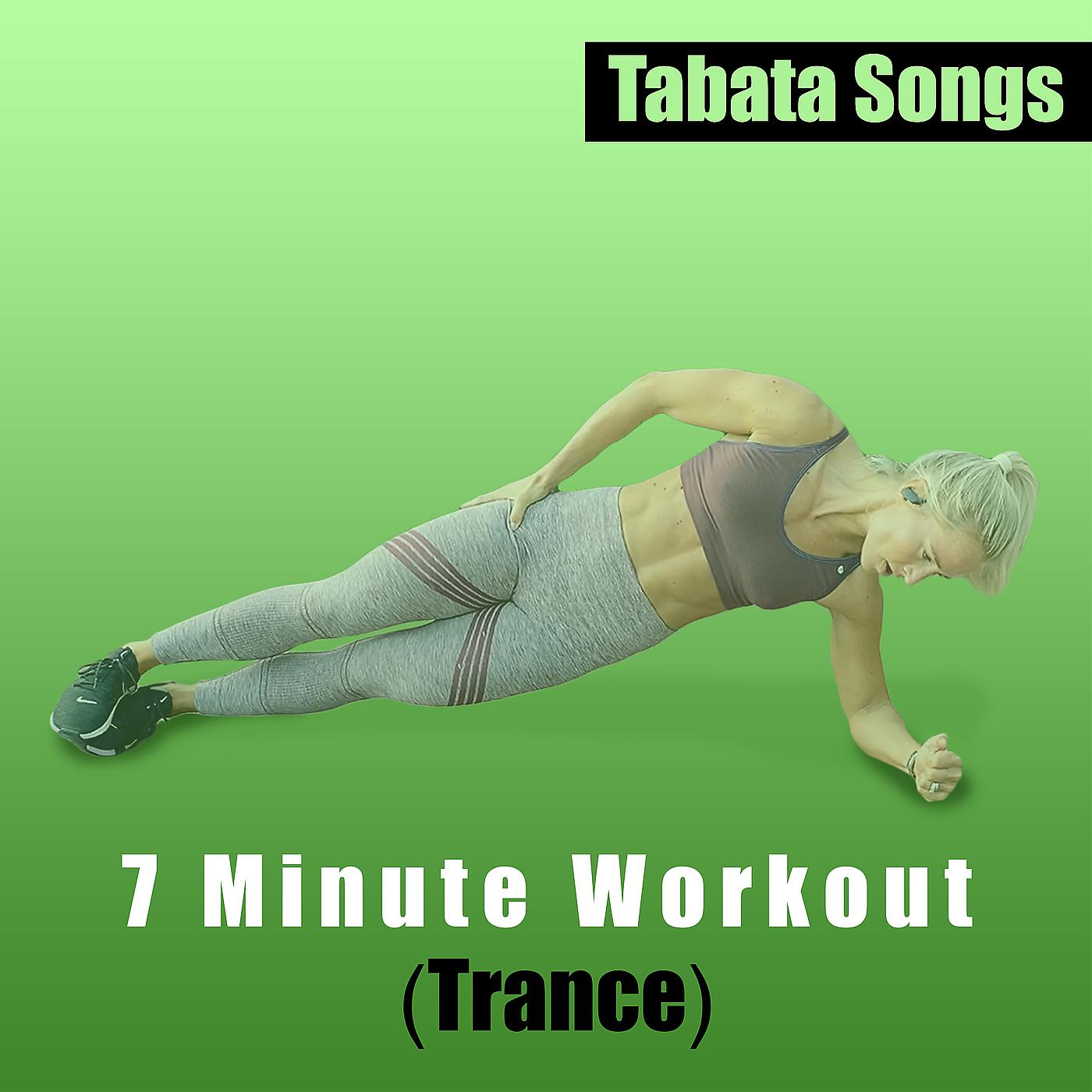 Постер альбома 7 Minute Workout (Trance)