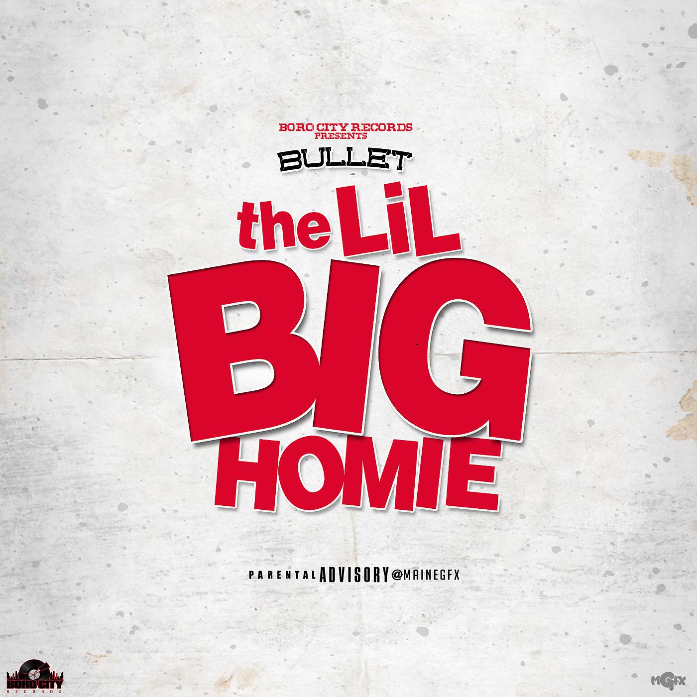 Постер альбома The Lil Big Homie