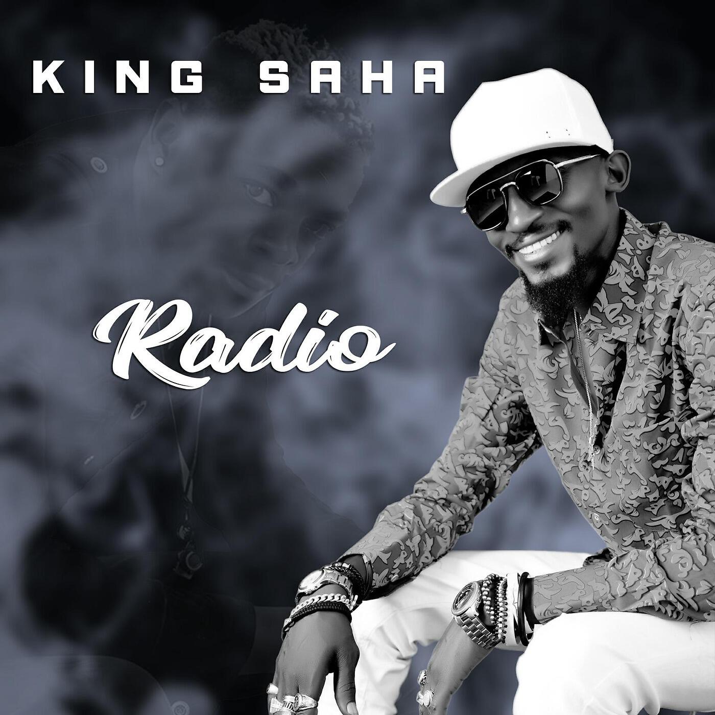 KING SAHA - Radio