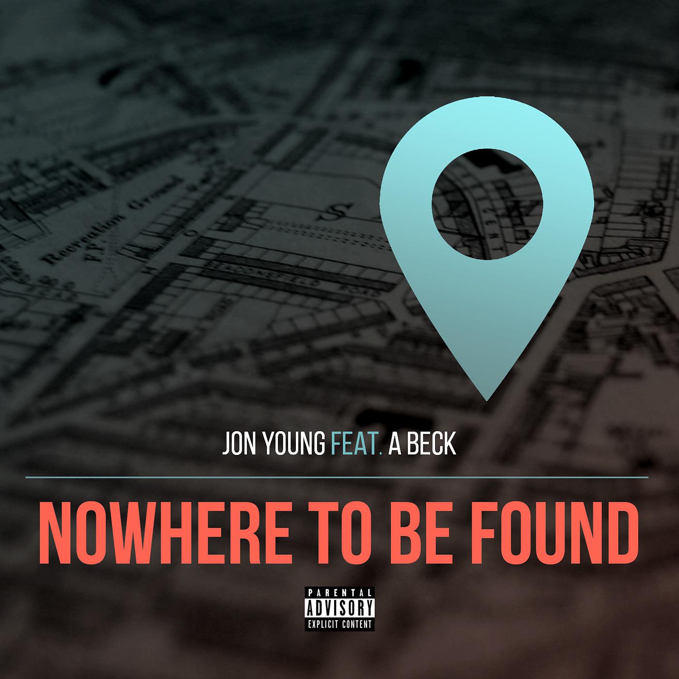 Постер альбома Nowhere to Be Found