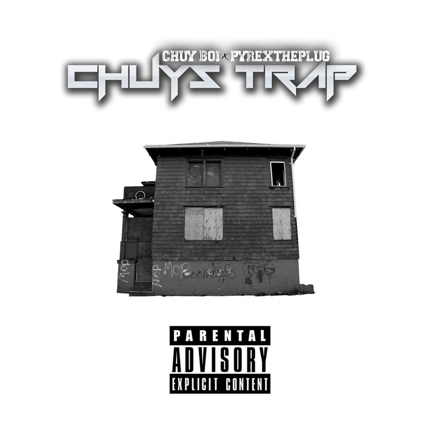 Постер альбома Chuys Trap