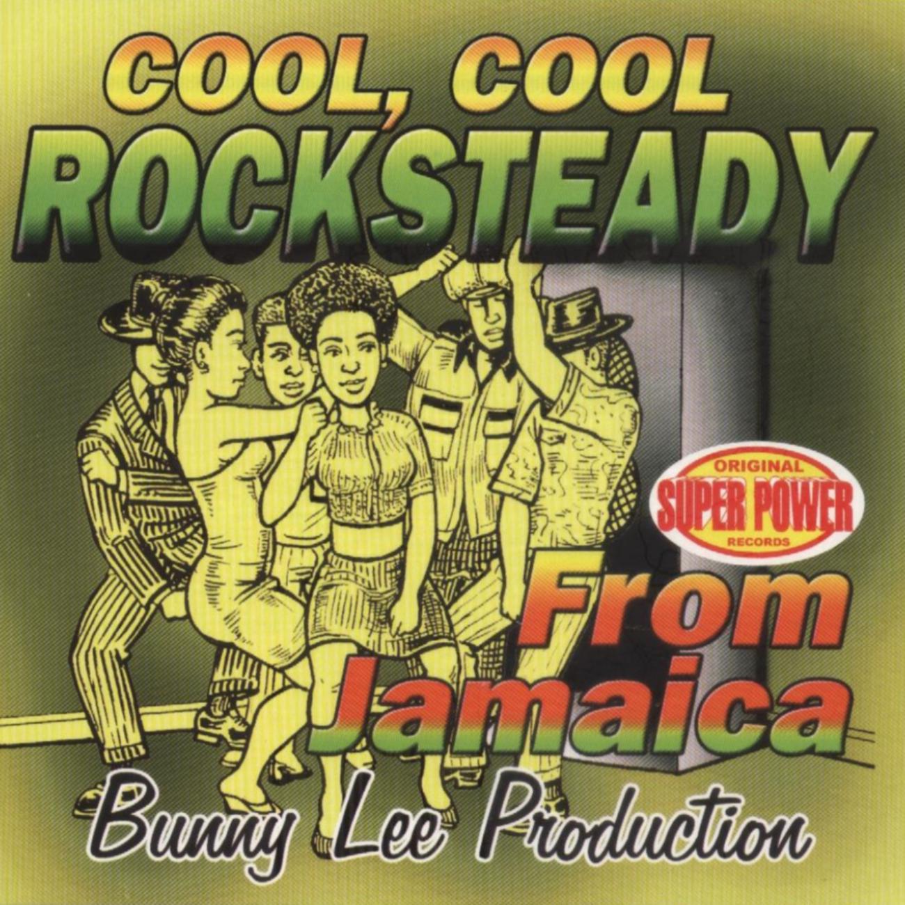 Постер альбома Cool, Cool Rock Steady from Jamaica