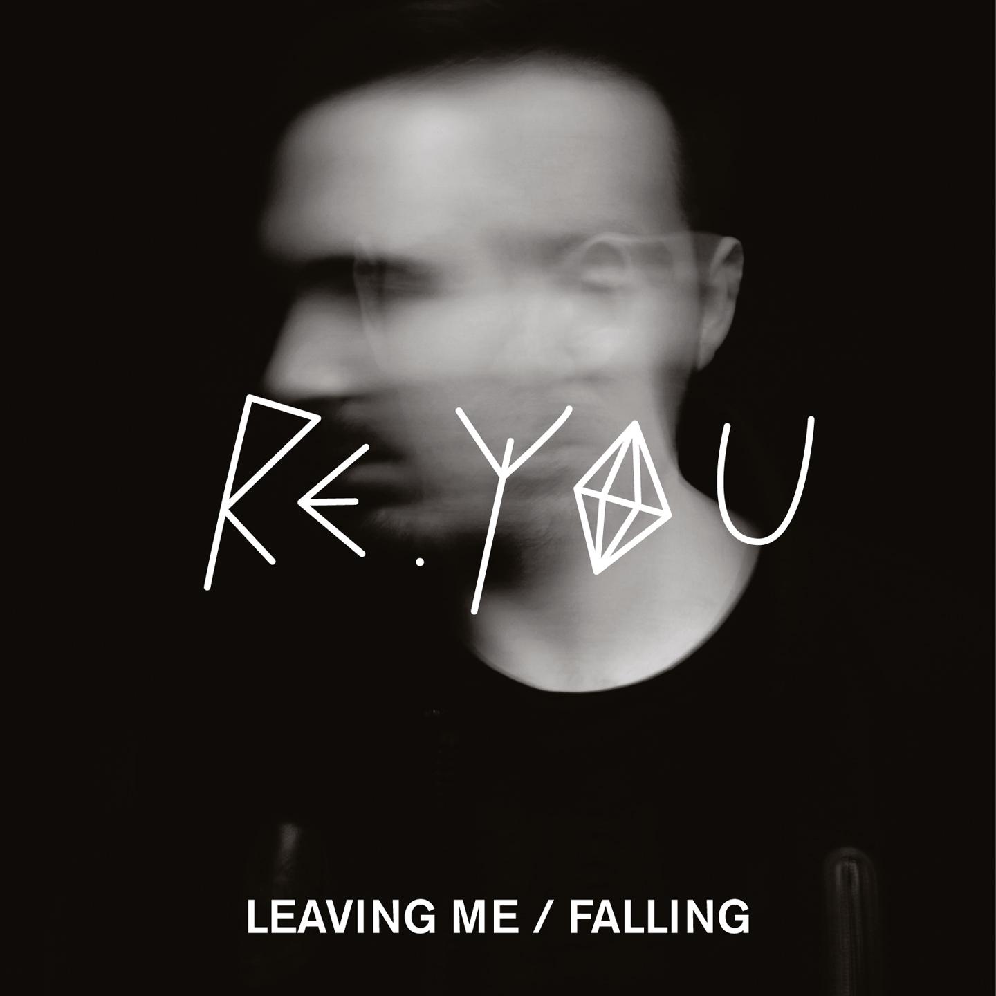 Постер альбома Leaving Me / Falling EP