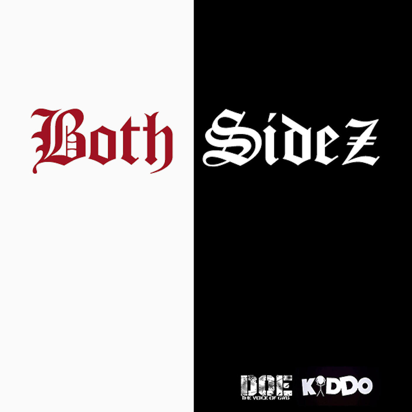 GroundWork Doe - Both Sidez