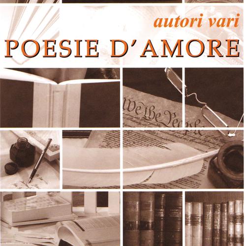 Постер альбома Poesie d'Amore / Love Poems