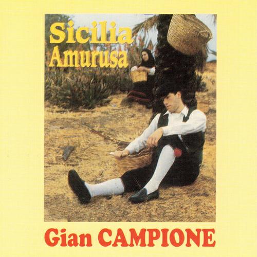 Gian Campione - Vattinni bedda
