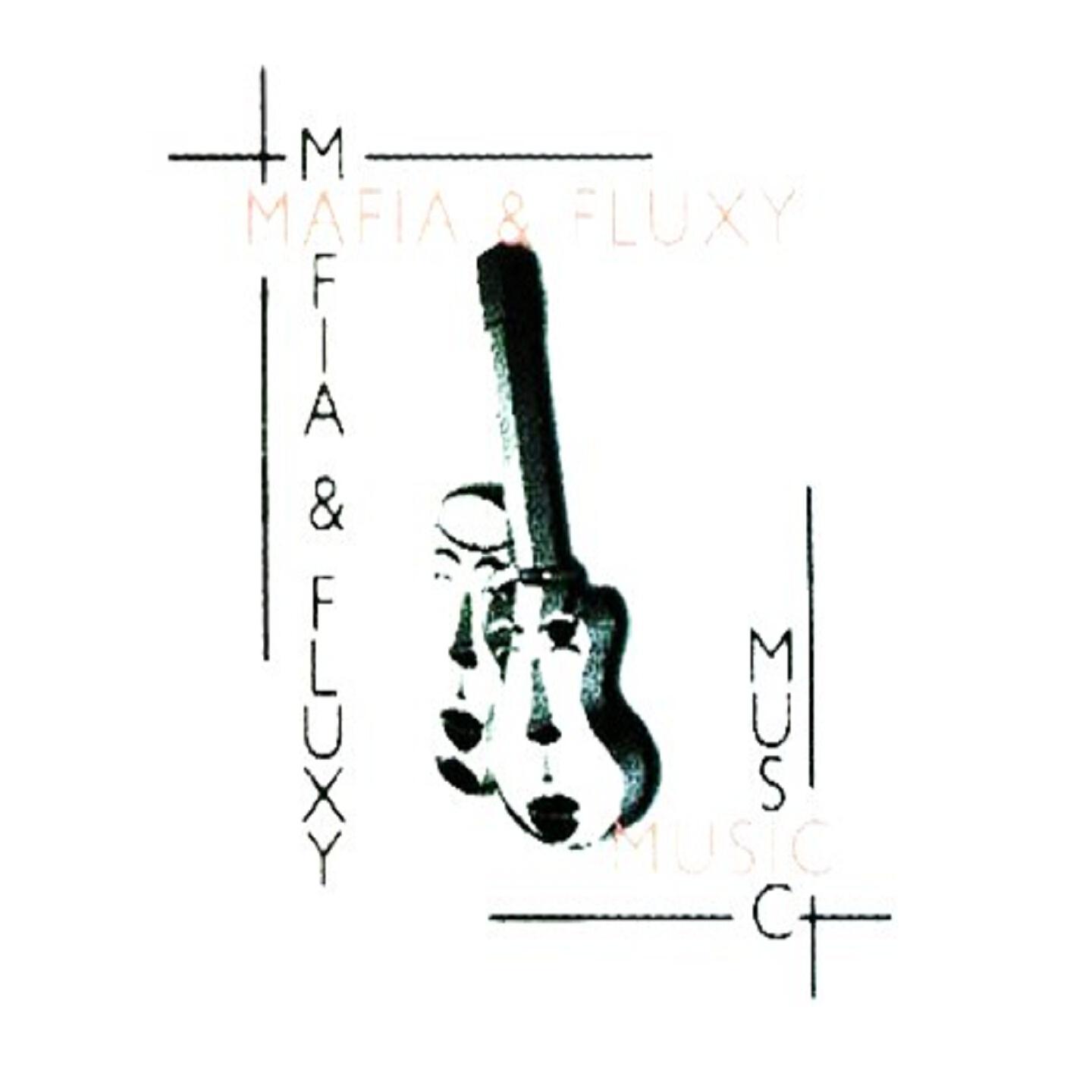 Mafia & Fluxy - Who Have It?