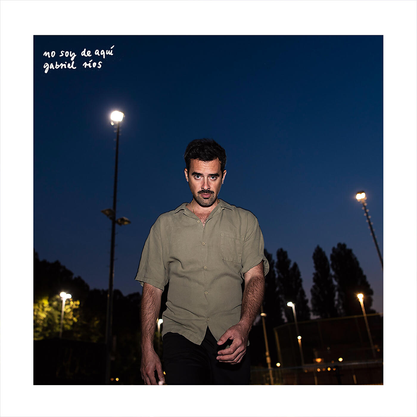 Gabriel Rios - No soy de aquí, ni soy de allá