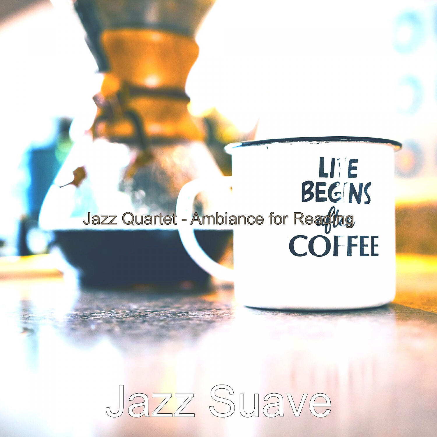Jazz Suave - Spectacular Music for Mood