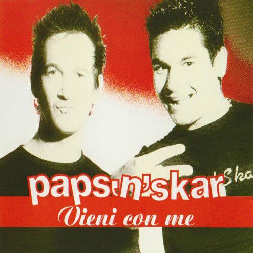 Paps'n'Skar - Vieni con me (DJ maxwell english pop mix)