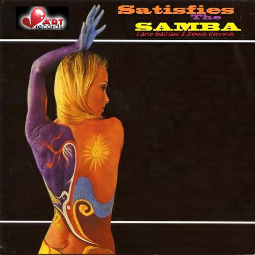 Carlo Galliani - Satisfies the Samba (Version Carlo Galliani)