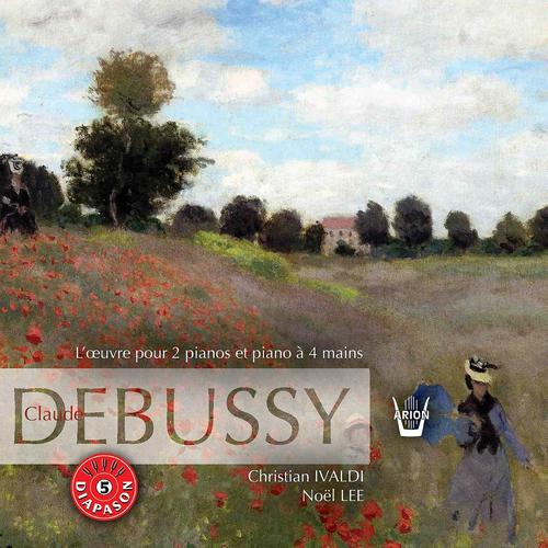 Постер альбома Debussy : Intégrale de l'oeuvre pour 2 pianos et 4 mains