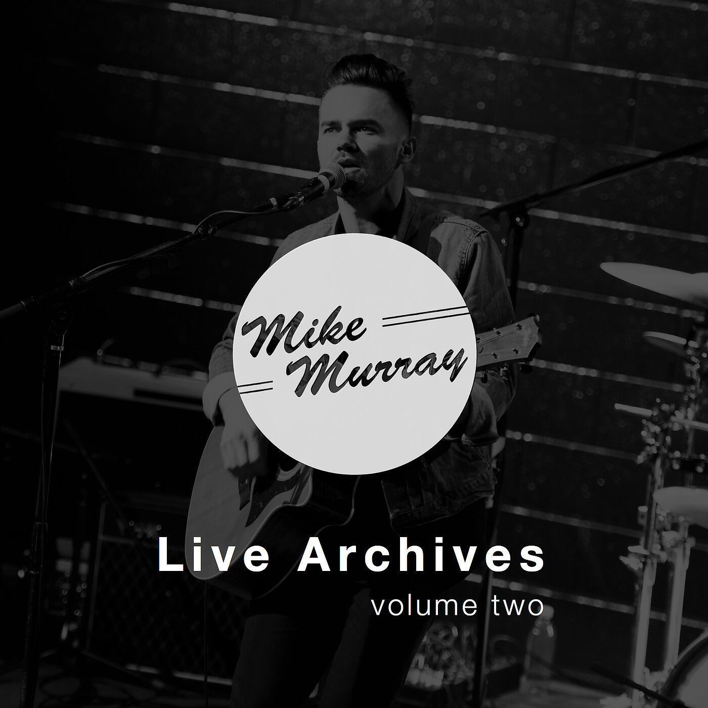Mike Murray - Audrey's Song (Live at Somerset Studio)