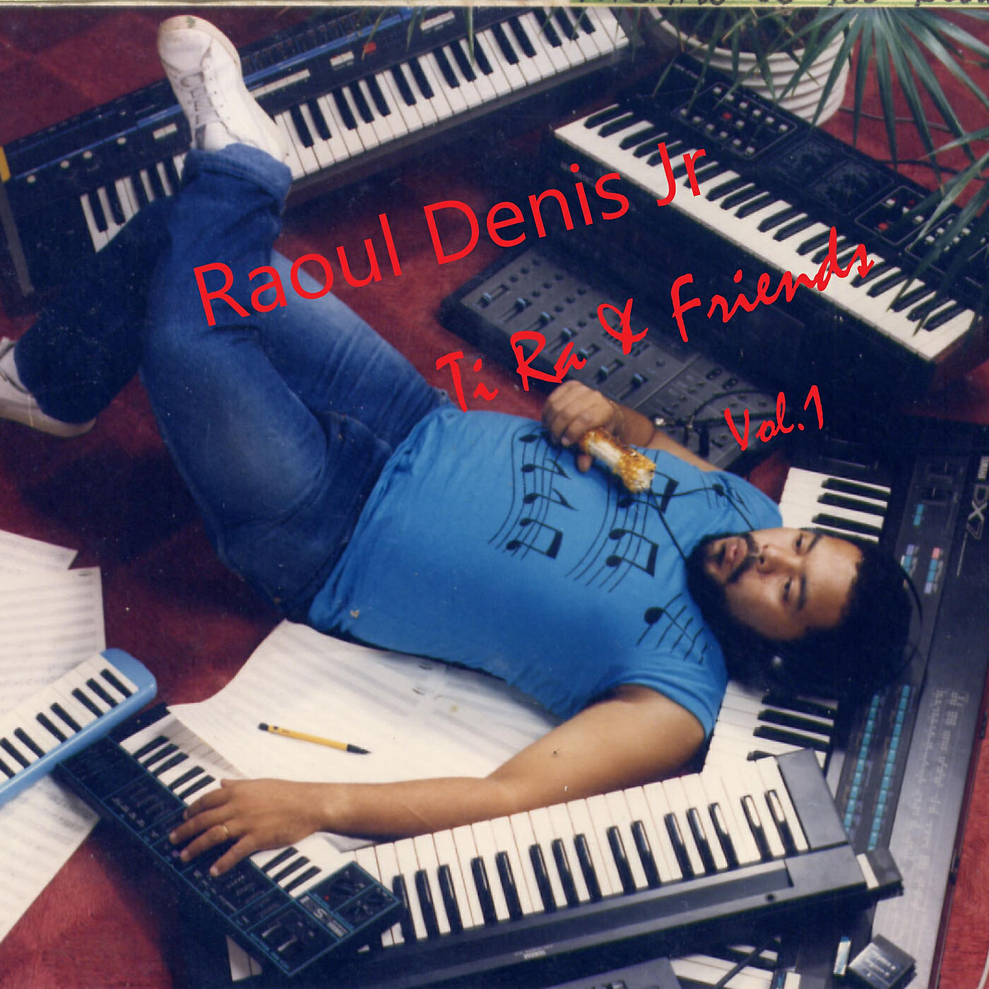 Raoul Denis Jr - Pa janm Bliye