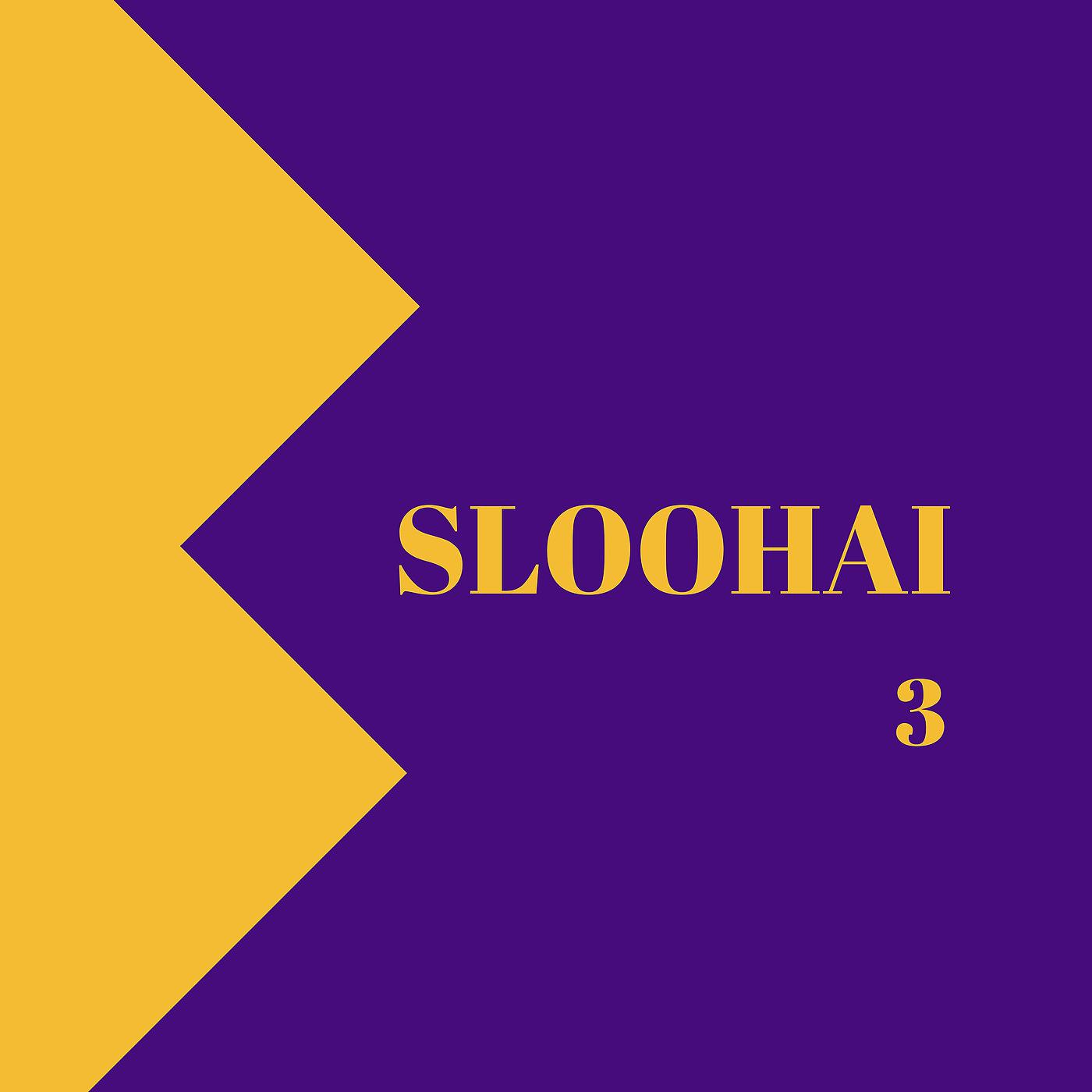 Постер альбома Sloohai 3