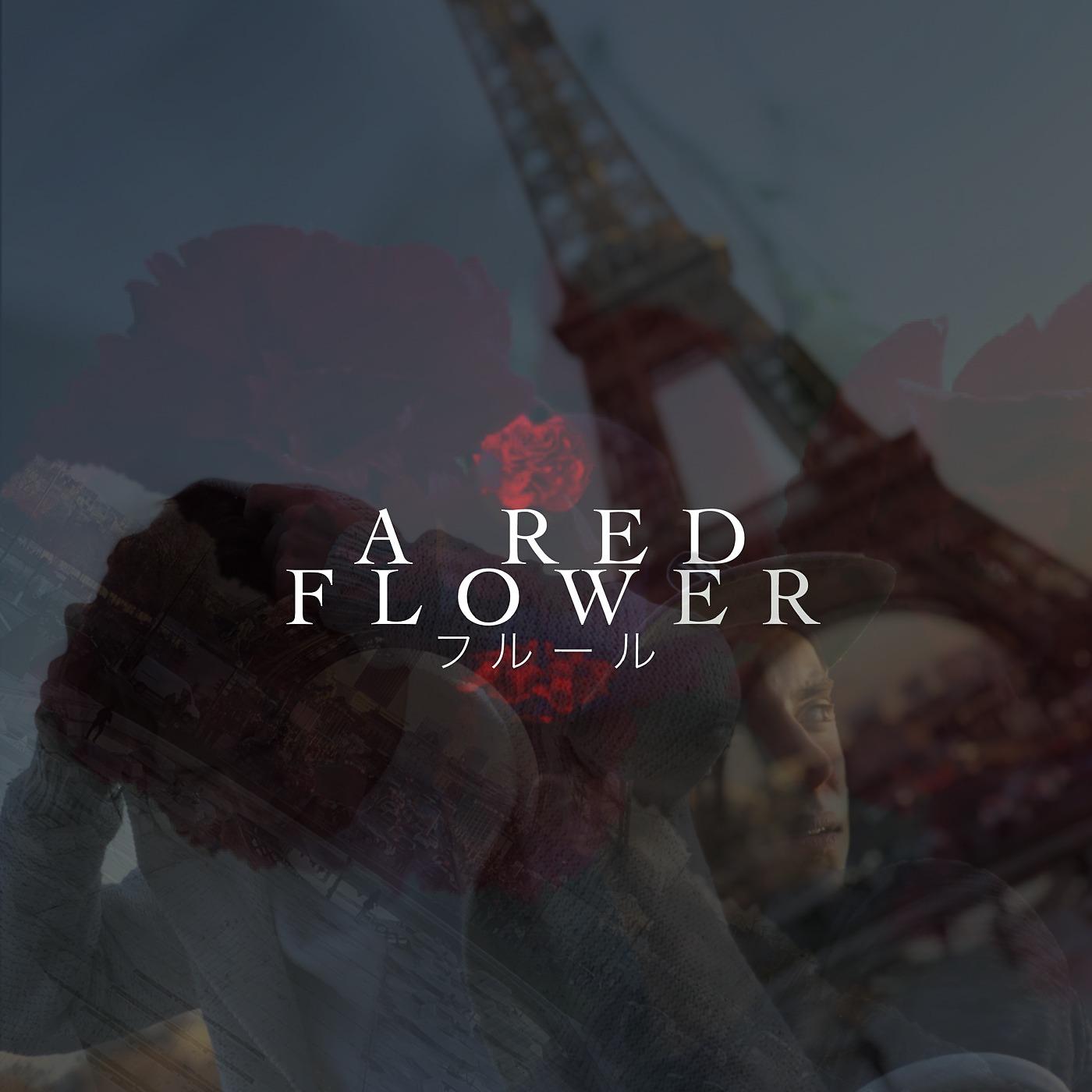 Постер альбома A Red Flower (Radio Edit)