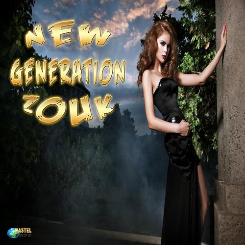 Постер альбома New generation zouk