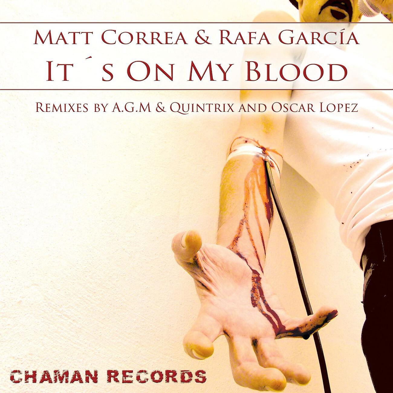 Matt Correa - It's On My Blood (AGM & Quintrix Remix)