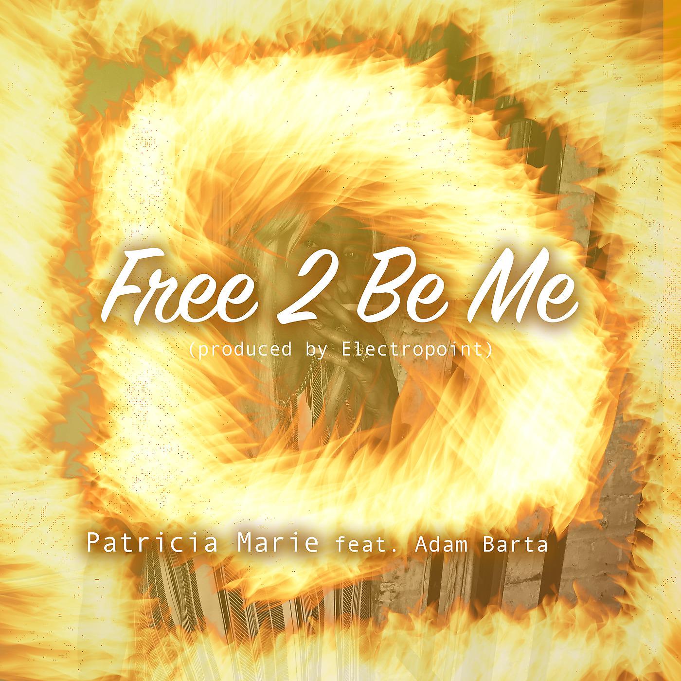 Постер альбома Free 2 Be Me