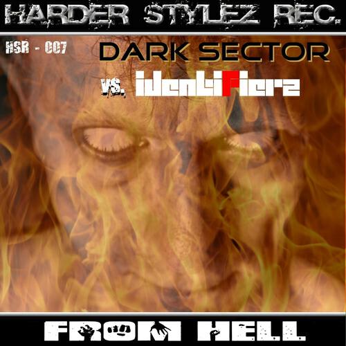 Dark Sector - From Hell (Identifierz Instrumental Mix)