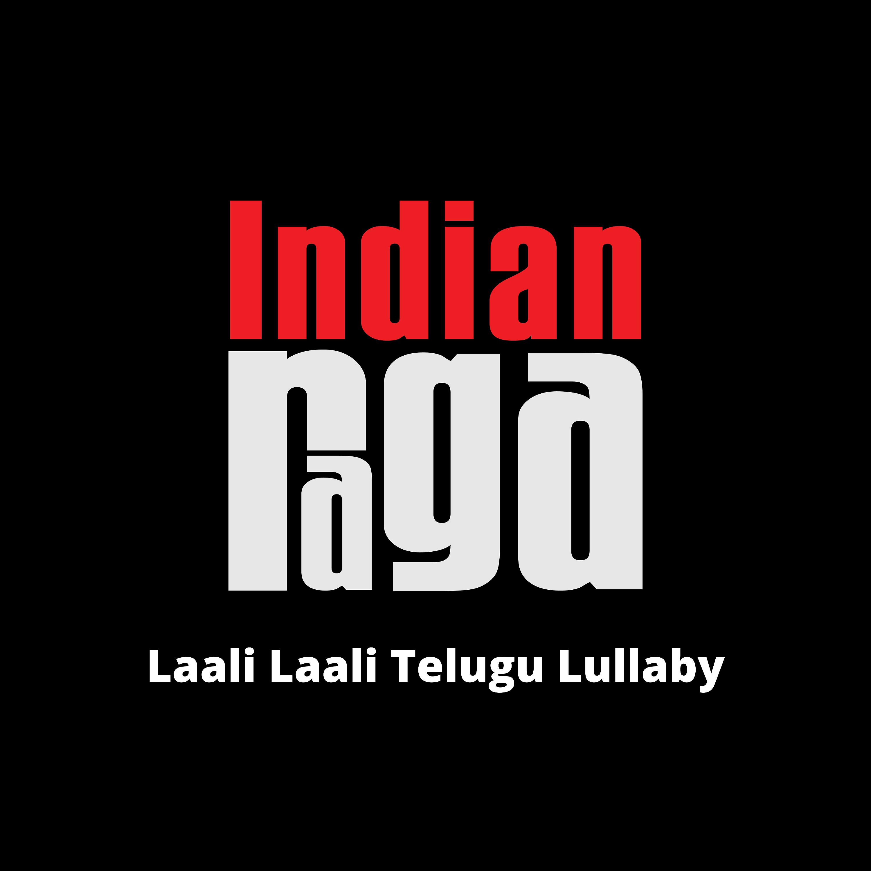 Постер альбома Laali Laali Telugu Lullaby