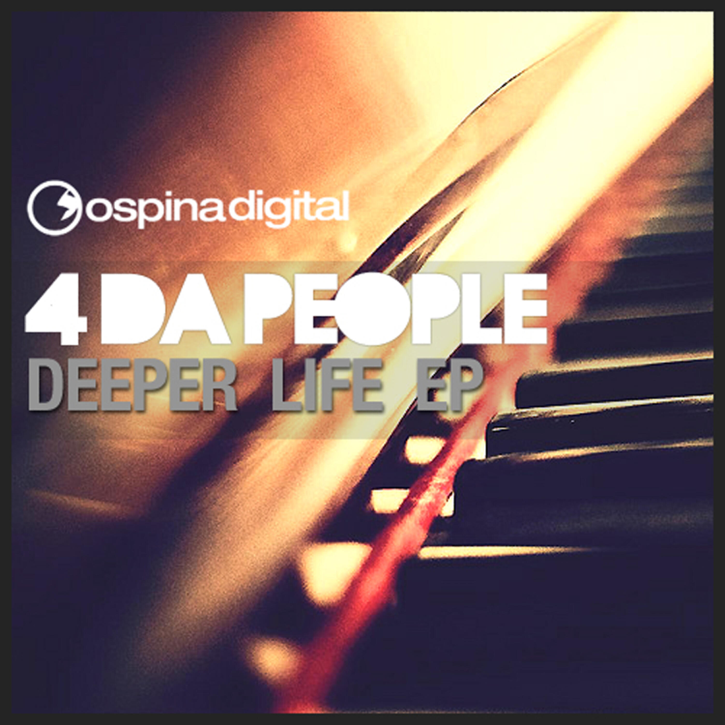 4 Da People - Deeper Life